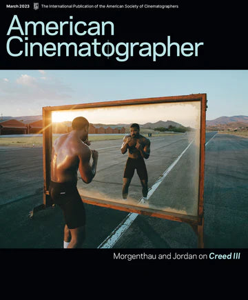 American Cinematographer Magazine ( March 2023)