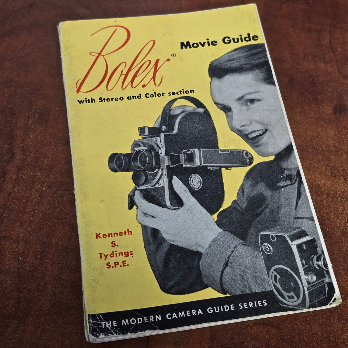 Bolex Movie Guide with Stereo & Color Section by Kenneth Tydings