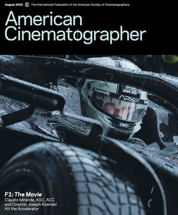 American Cinematographer Magazine ( August 2025 )