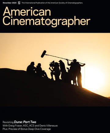 American Cinematographer Magazine ( November 2024 )