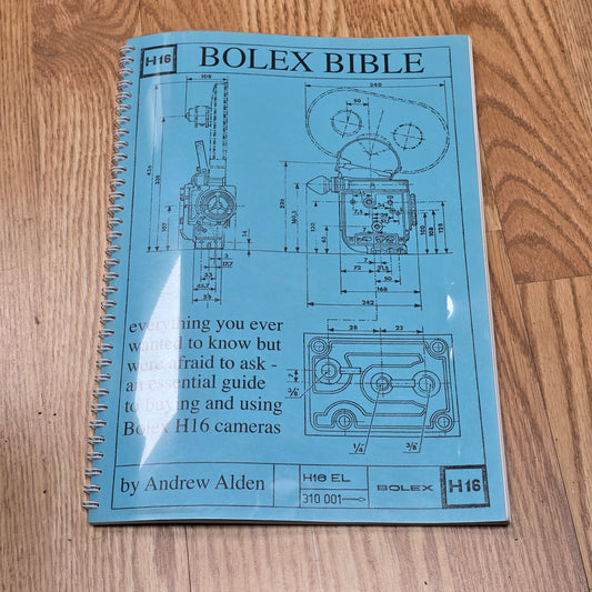 The Bolex Bible By Andrew Alden